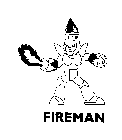 FIREMAN