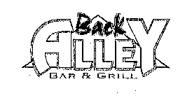 BACK ALLEY BAR & GRILL