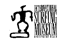 INTERNATIONAL SURFING MUSEUM HUNTINGTONBEACH
