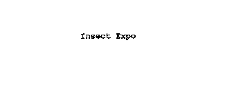 INSECT EXPO