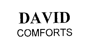 DAVID COMFORTS