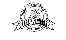 SIMPLY THE BEST! MARK'S PIZZERIA EST. 1982