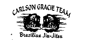 CARLSON GRACIE TEAM BRAZILIAN JIU-JITSU