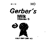 GERBER'S MILK VITAMIN D REAL