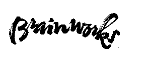 BRAINWORKS