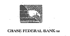 CHASE FEDERAL BANK