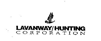 LAVANWAY/HUNTING CORPORATION
