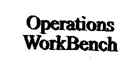OPERATIONS WORKBENCH