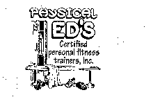 PHYSICAL ED'S CERTIFIED PERSONAL FITNESS TRAINERS, INC.