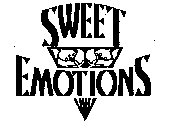 SWEET EMOTIONS