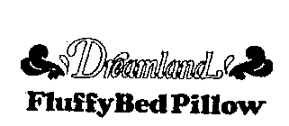 DREAMLAND FLUFFY BED PILLOW