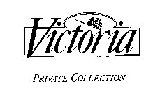 VICTORIA PRIVATE COLLECTION