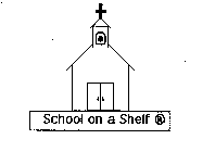 SCHOOL ON A SHELF