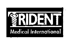 TRIDENT MEDICAL INTERNATIONAL