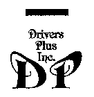 DP DRIVERS PLUS INC.