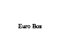 EURO BOX