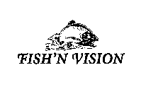 FISH'N VISION