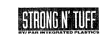 STRONG N' TUFF BY/PAR INTEGRATED PLASTICS