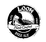 LOON HAND CRAFTED PALE ALE LIVE FREE
