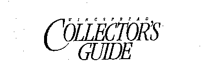 WINGSPREAD COLLECTOR'S GUIDE