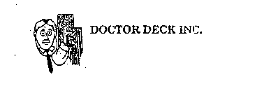 DOCTOR DECK INC.