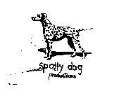 SPOTTY DOG PRODUCTIONS