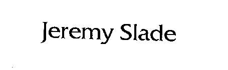 JEREMY SLADE