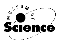 MUSEUM OF SCIENCE