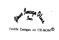 YOUR IMAGE PLUS INC. TEXTILE DESIGNS ON CD-ROM