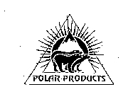 POLAR PRODUCTS