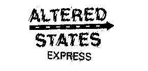 ALTERED STATES EXPRESS