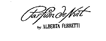 PARFUM DE NUIT BY ALBERTA FERRETTI