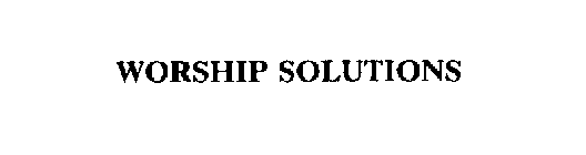 WORSHIP SOLUTIONS