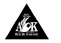 DARE TO CARE AOK ACTS OF KINDNESS