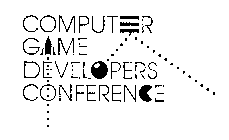 COMPUTER GAME DEVELOPERS CONFERENCE