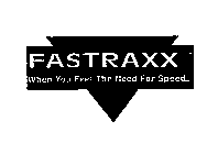 FASTRAXX