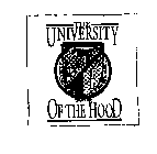 THE UNIVERSITY OF THE HOOD