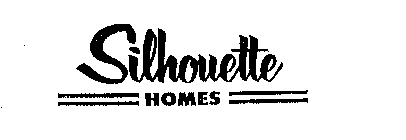 SILHOUETTE HOMES