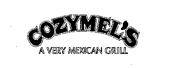 COZYMEL'S A VERY MEXICAN GRILL