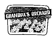 GRANDPA'S ORCHARD