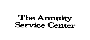 ASC THE ANNUITY SERVICE CENTER