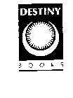 DESTINY BOOKS