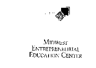 MIDWEST ENTREPRENEURIAL EDUCATION CENTER