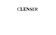 CLENSER