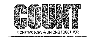 COUNT CONTRACTORS & UNIONS TOGETHER