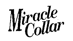 MIRACLE COLLAR