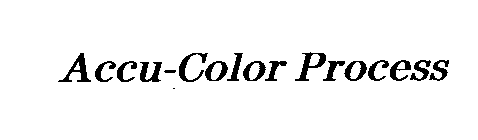 ACCU-COLOR PROCESS