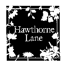 HAWTHORNE LANE