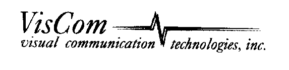 VISCOM VISUAL COMMUNICATION TECHNOLOGIES, INC.