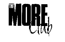 THE MORE CLUB